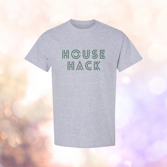 House Hack T-Shirt